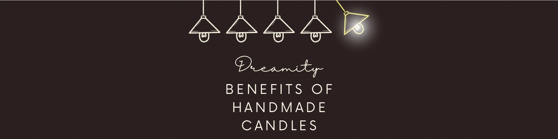Benefits of Handmade Candles