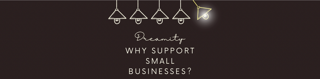 Why support small businesses?