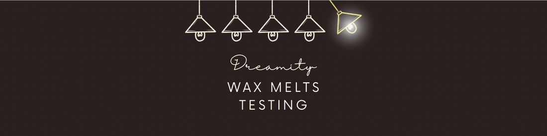 Wax Melts Testing